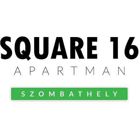 Square 16 Apartman - Absolutely Central Location With Self Check In Сомбатели Екстериор снимка
